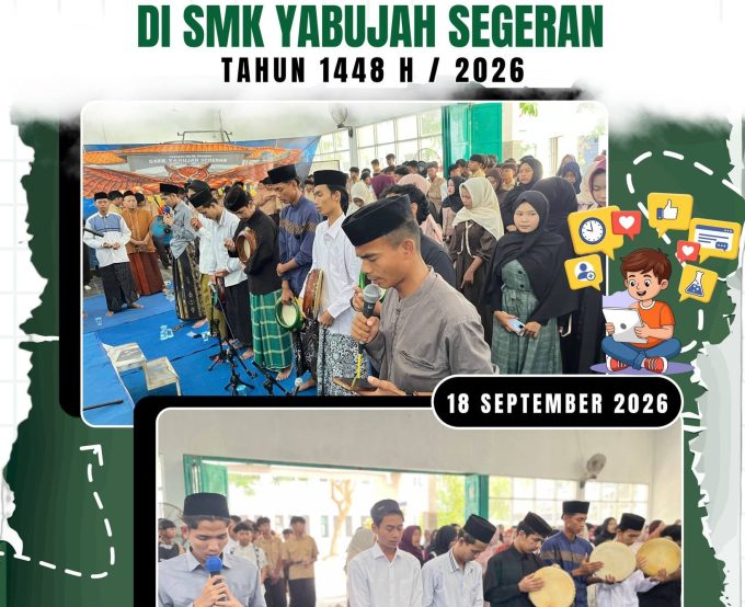 SMK Yabujah Segeran Gelar Peringatan Maulid Nabi Muhammad SAW 1448 H